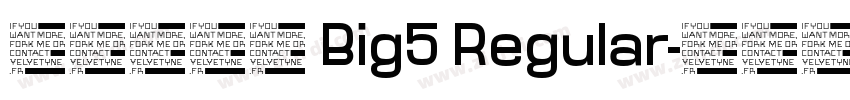 蒙纳超刚黑 Big5 Regular字体转换